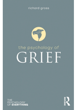 The Psychology of Grief