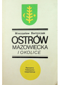 Ostrów mazowiecka i okolice