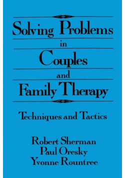 Solving Problems In Couples And Family Therapy