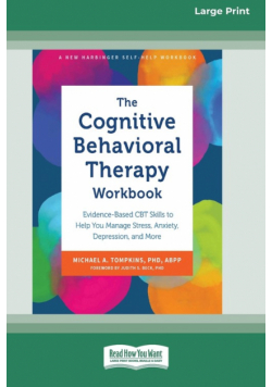 The Cognitive Behavioral Therapy Workbook