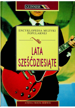 Encyklopedia muzyki popularnej Lata sześćdziesiąte