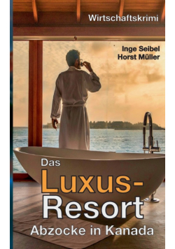 Das Luxus-Resort