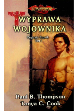 Wyprawa wojownika Tom 1