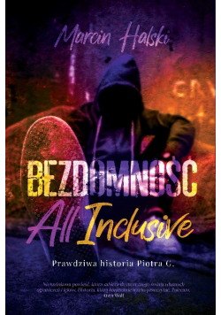 Bezdomność all inclusive