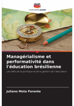 Managérialisme et performativité dans l'éducation brésilienne