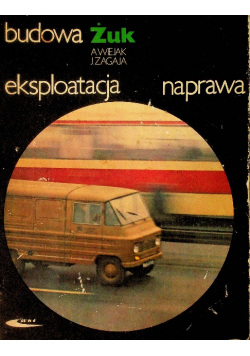 Budowa eksploatacja naprawa