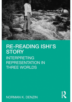 Re-Reading Ishi's Story