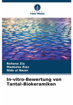 In-vitro-Bewertung von Tantal-Biokeramiken