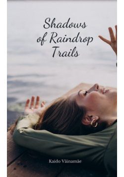 Shadows of Raindrop Trails
