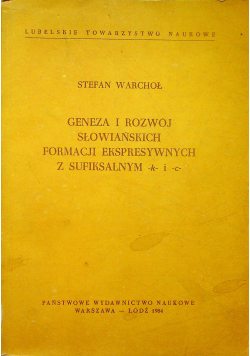 Geneza i rozwój słowiańskich formacji ekspresywnych