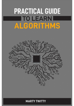 Practical Guide To Learn Algorithms