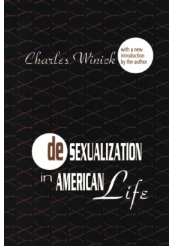 Desexualization in American Life