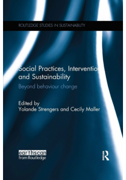 Social Practices, Intervention and Sustainability