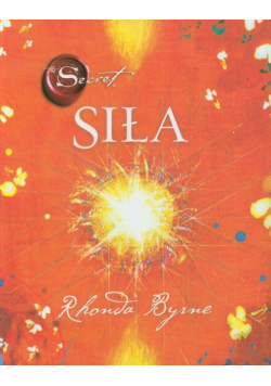 Byrne Rhonda - Sekret Siła