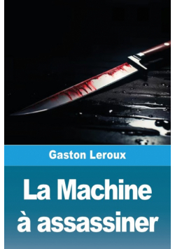 La Machine à assassiner
