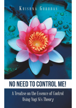 No Need to Control Me!