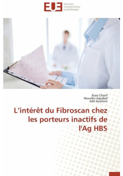 L intérêt du fibroscan chez les porteurs inactifs de l'ag hbs