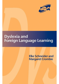 Dyslexia and Foreign Language Learning