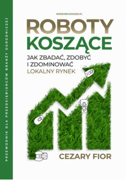 Roboty koszące: jak zbadać, zdobyć i zdominować lokalny rynek.