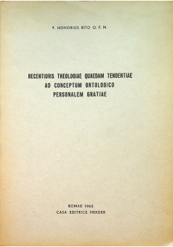 Recentoris theologiae quaedam tendentiae ad concetum ontologico personalem gratiae