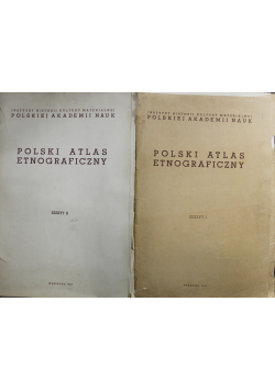 Polski atlas etnograficzny zeszyt I do II