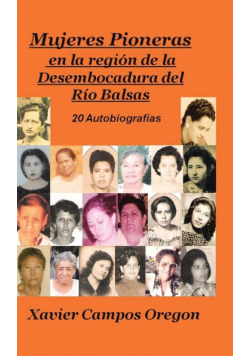Mujeres Pioneras En La Region de La Desembocadura del Rio Balsas