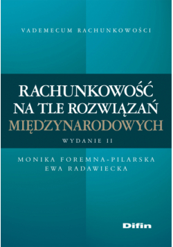 Radawiecka Ewa - Rachunkowość na tle rozwiązań międzynarodowych