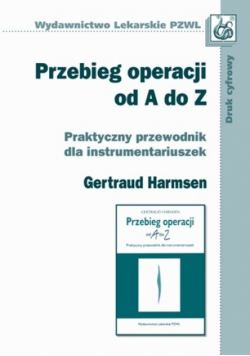 Harmsen Gertraud - Przebieg operacji od A do Z