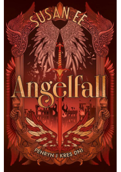 Penryn i kres dni. Angelfall. Tom 3
