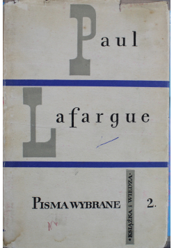 Lafargue Pisma wybrane Tom 2