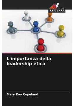 L'importanza della leadership etica
