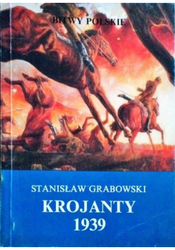 Bitwy Polskie Krojanty 1939