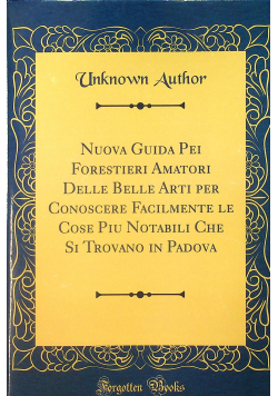Nuova Guida Pei Forestieri reprint z 1818 r