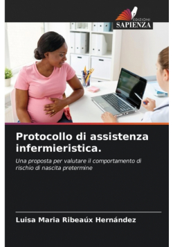 Protocollo di assistenza infermieristica.