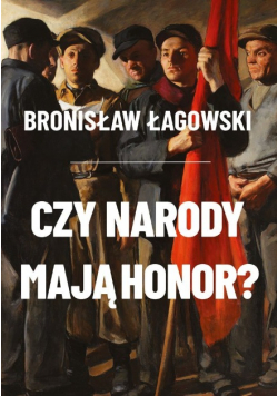 Czy narody mają honor?