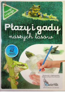 Płazy i gady naszych lasów