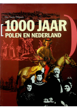 1000 jahr  Polen en Nederland