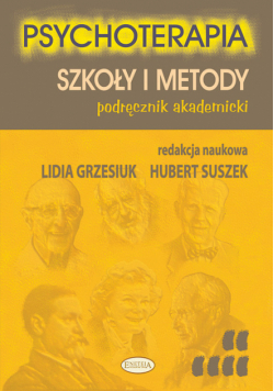 Psychoterapia. Szkoły i metody