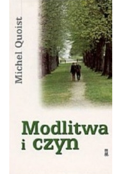 Modlitwa i czyn