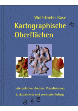 Kartographische Oberflächen, 2. akt. und erw. Aufl.
