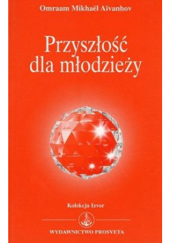 Przyszłość dla młodzieży