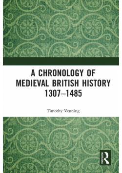 A Chronology of Medieval British History