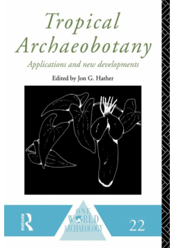 Tropical Archaeobotany