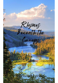 Rhymes Beneath the Canopy