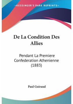 De La Condition Des Allies