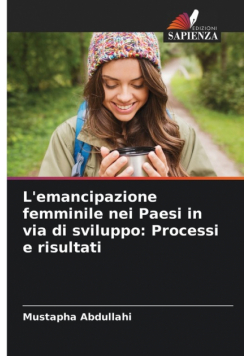 L'emancipazione femminile nei Paesi in via di sviluppo