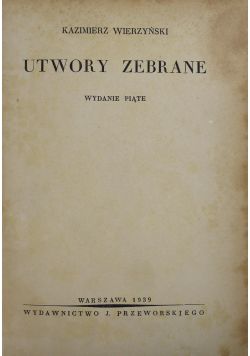 Wierzyński Utwory zebrane 1939 r.