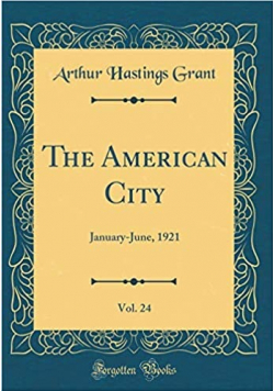 The American City  Vol 24 reprint z 1921 r