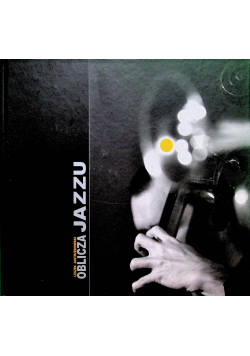 Oblicza jazzu