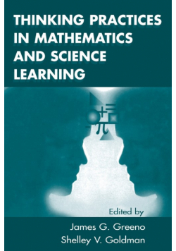 Thinking Practices in Mathematics and Science Learning